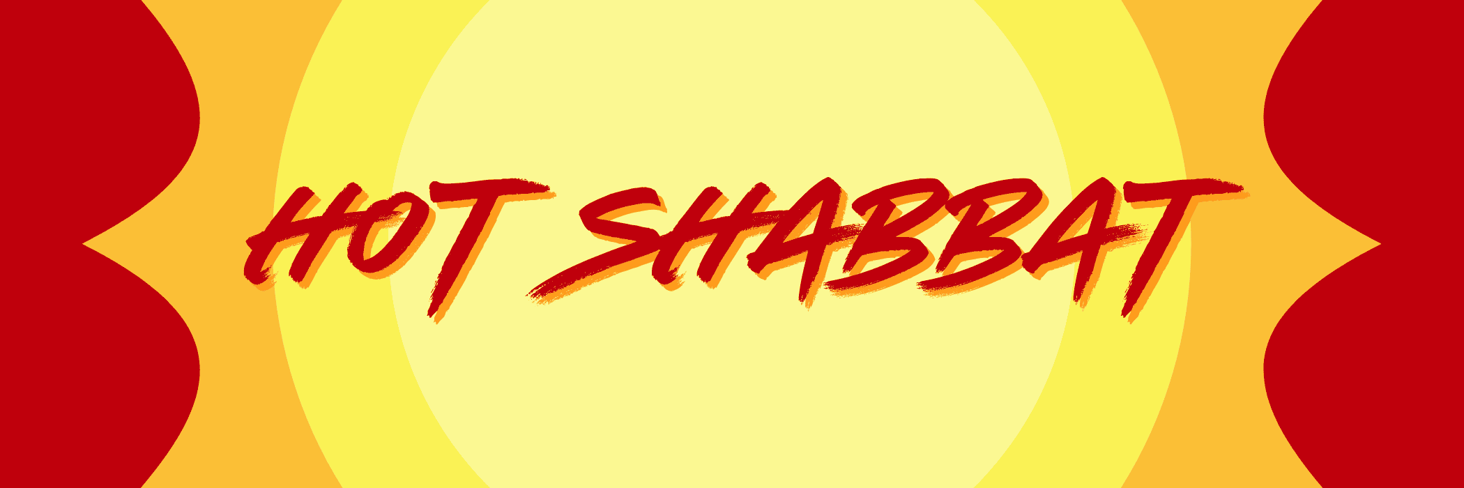 Hot Shabbat
