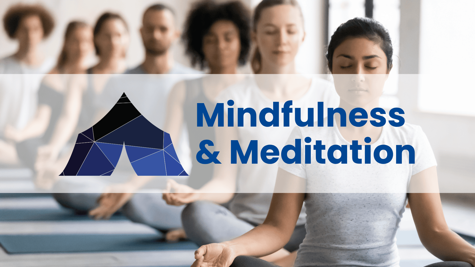 Tent Mindfulness & Meditation